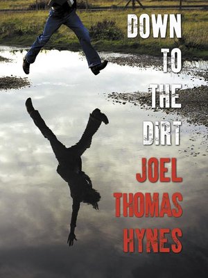 cover image of Down to the Dirt